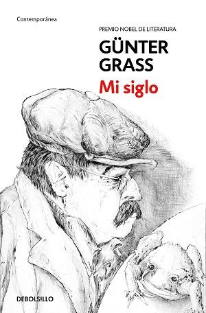 MI SIGLO | 9788466330886 | GRASS, GÜNTER | Llibreria Aqualata | Comprar llibres en català i castellà online | Comprar llibres Igualada