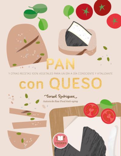 PAN CON QUESO | 9788479539795 | RODRÍGUEZ, CONSOL | Llibreria Aqualata | Comprar llibres en català i castellà online | Comprar llibres Igualada