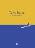 TERRA BAIXA (PAS DE LLETRES 005) | 9788430768141 | GUIMERÀ, ANGEL | Llibreria Aqualata | Comprar llibres en català i castellà online | Comprar llibres Igualada