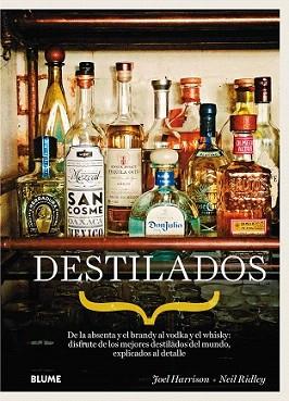 DESTILADOS | 9788416138487 | HARRISON, JOEL /RIDLEY, NEIL | Llibreria Aqualata | Comprar llibres en català i castellà online | Comprar llibres Igualada