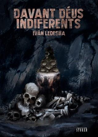 DAVANT DÉUS INDIFERENTS | 9788410031777 | LEDESMA, IVÁN | Llibreria Aqualata | Comprar llibres en català i castellà online | Comprar llibres Igualada