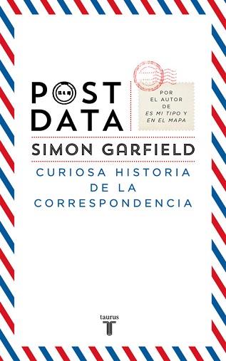 POSTDATA | 9788430610228 | GARFIELD, SIMON | Llibreria Aqualata | Comprar llibres en català i castellà online | Comprar llibres Igualada