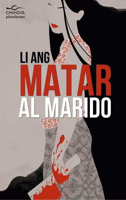 MATAR AL MARIDO | 9788415577454 | ANG, LI | Llibreria Aqualata | Comprar libros en catalán y castellano online | Comprar libros Igualada