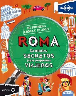 ROMA. MI PRIMERA LONELY PLANET | 9788408109150 | LAMPRELL, KLAY | Llibreria Aqualata | Comprar llibres en català i castellà online | Comprar llibres Igualada