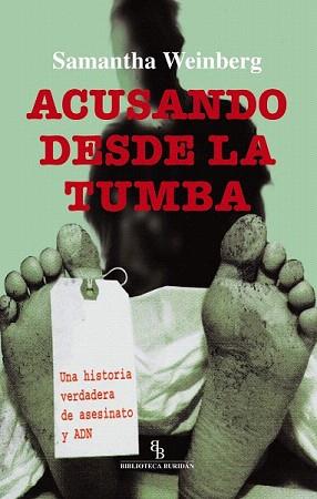 ACUSANDO DESDE LA TUMBA | 9788492616459 | WEINBERG, SAMANTHA | Llibreria Aqualata | Comprar llibres en català i castellà online | Comprar llibres Igualada