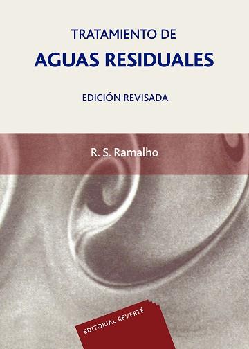 TRATAMIENTO DE LAS AGUA RESIDUALES | 9788429179750 | RAMALHO | Llibreria Aqualata | Comprar llibres en català i castellà online | Comprar llibres Igualada