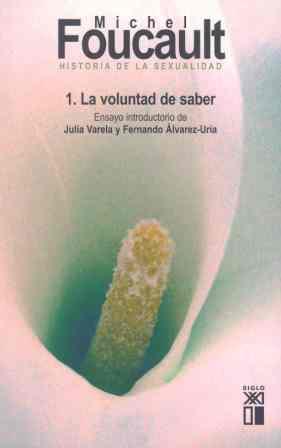 HISTORIA DE LA SEXUALIDAD 1. LA VOLUNTAD DE SABER | 9788432312038 | FOUCAULT, MICHEL | Llibreria Aqualata | Comprar llibres en català i castellà online | Comprar llibres Igualada