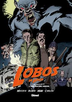 LOBOS DE ARGA | 9788499473420 | MIGOYA / RUBEN / MAN / CARLOS | Llibreria Aqualata | Comprar llibres en català i castellà online | Comprar llibres Igualada