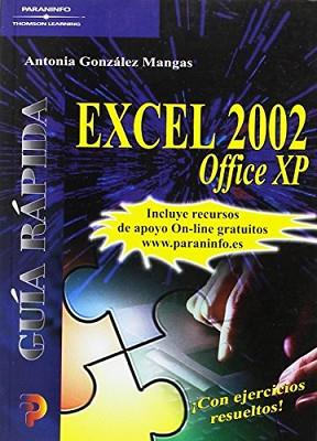 EXCEL 2002 OFFICE XP (GUIA RAPIDA) | 9788428328029 | GONZALEZ MANGAS, ANTONIA | Llibreria Aqualata | Comprar llibres en català i castellà online | Comprar llibres Igualada