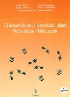 DESARROLLO DE LA LATERALIDAD INFANTIL : NIÑO DIESTRO-NIÑO ZURDO, EL | 9788489963528 | INSTITUTO MÉDICO DE DESARROLLO INFANTIL | Llibreria Aqualata | Comprar libros en catalán y castellano online | Comprar libros Igualada