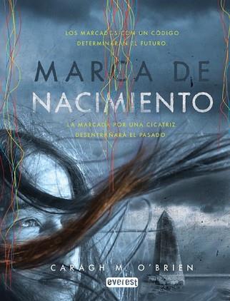 MARCA DE NACIMIENTO | 9788444146751 | O'BRIEN, CARAGH M. | Llibreria Aqualata | Comprar llibres en català i castellà online | Comprar llibres Igualada