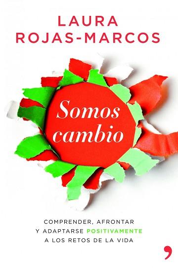 SOMOS CAMBIO | 9788499981291 | ROJAS-MARCOS, LAURA | Llibreria Aqualata | Comprar libros en catalán y castellano online | Comprar libros Igualada