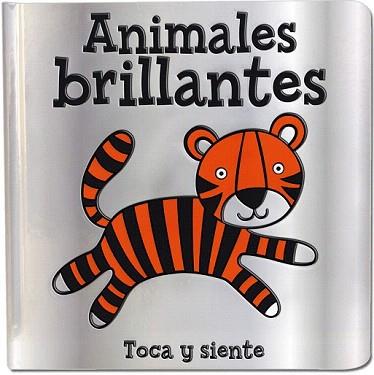 ANIMALES BRILLANTES (TOCA Y SIENTE) | 9788468308005 | VARIOS AUTORES | Llibreria Aqualata | Comprar llibres en català i castellà online | Comprar llibres Igualada