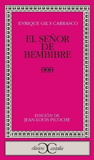 SEÑOR DE BEMBIBRE, EL (CLASICOS CASTALIA 153) | 9788470394775 | GIL I CARRASCO, ENRIQUE | Llibreria Aqualata | Comprar llibres en català i castellà online | Comprar llibres Igualada