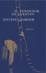 VENDEDOR DE CUENTOS, EL (LIBROS DEL TIEMPO 152) | 9788478446407 | GAARDER, JOSTEIN | Llibreria Aqualata | Comprar llibres en català i castellà online | Comprar llibres Igualada