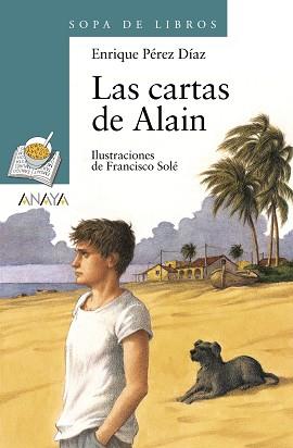 CARTAS DE ALAIN, LAS (SOPA DE LIBROS 66) | 9788466706193 | PEREZ DIAZ, ENRIQUE | Llibreria Aqualata | Comprar libros en catalán y castellano online | Comprar libros Igualada