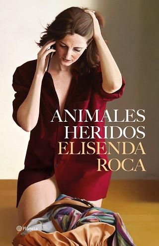 ANIMALES HERIDOS | 9788408264958 | ROCA, ELISENDA | Llibreria Aqualata | Comprar libros en catalán y castellano online | Comprar libros Igualada