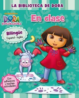 BIBLIOTECA DE DORA, LA. EN CLASE (DORA LA EXPLORADORA) | 9788448835828 | NICKELODEON | Llibreria Aqualata | Comprar libros en catalán y castellano online | Comprar libros Igualada