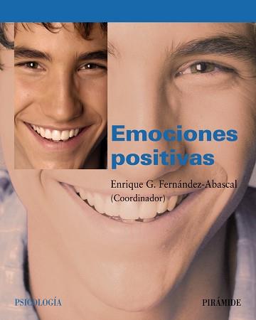 EMOCIONES POSITIVAS | 9788436822397 | FERNADEZ ABASCAL (COORDINADOR) | Llibreria Aqualata | Comprar llibres en català i castellà online | Comprar llibres Igualada