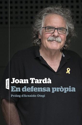 EN DEFENSA PRÒPIA | 9788498094862 | TARDÀ, JOAN | Llibreria Aqualata | Comprar llibres en català i castellà online | Comprar llibres Igualada