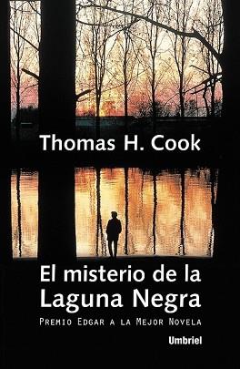 MISTERIO DE LA LAGUNA NEGRA, EL | 9788495618030 | H. COOK, THOMAS | Llibreria Aqualata | Comprar llibres en català i castellà online | Comprar llibres Igualada