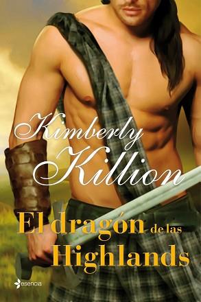 DRAGÓN DE LAS HIGHLANDS, EL | 9788408009702 | KILLION, KIMBERLY | Llibreria Aqualata | Comprar libros en catalán y castellano online | Comprar libros Igualada