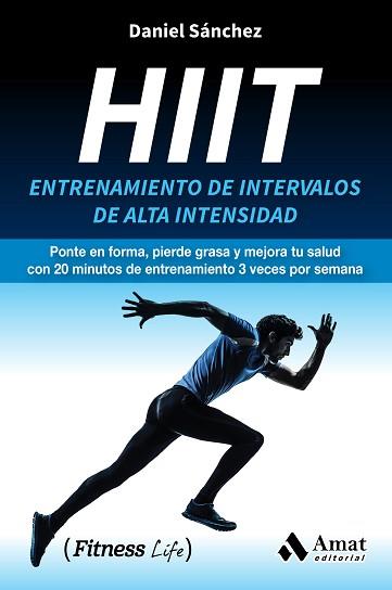 HIIT | 9788417208202 | SANCHEZ, DANIEL | Llibreria Aqualata | Comprar llibres en català i castellà online | Comprar llibres Igualada