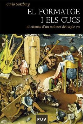 FORMATGE I ELS CUCS, EL | 9788437061719 | GINZBURG, CARLO | Llibreria Aqualata | Comprar llibres en català i castellà online | Comprar llibres Igualada