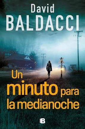 UN MINUTO PARA LA MEDIANOCHE (SERIE ATLEE PINE 2) | 9788466676717 | BALDACCI, DAVID | Llibreria Aqualata | Comprar llibres en català i castellà online | Comprar llibres Igualada