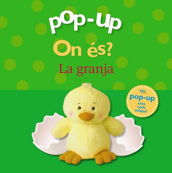 ON ÉS? LA GRANJA (POP-UP) | 9788499061504 | Llibreria Aqualata | Comprar llibres en català i castellà online | Comprar llibres Igualada