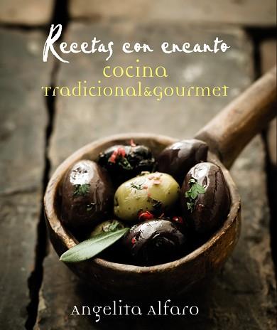 RECETAS CON ENCANTO | 9788441534575 | ALFARO VIDORRETA, ANGELITA | Llibreria Aqualata | Comprar llibres en català i castellà online | Comprar llibres Igualada