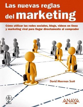 NUEVAS REGLAS DEL MARKETING | 9788441528017 | MEERMAN SCOTT, DAVID | Llibreria Aqualata | Comprar libros en catalán y castellano online | Comprar libros Igualada