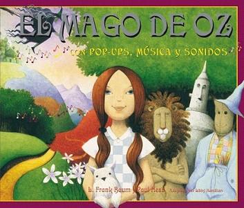 MAGO DE OZ, EL (CON POP-UPS MUSICA Y SONIDOS) | 9788479426354 | BAUM, FRANK / HESS, PAUL | Llibreria Aqualata | Comprar libros en catalán y castellano online | Comprar libros Igualada