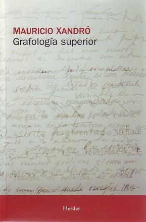 GRAFOLOGIA SUPERIOR | 9788425410819 | XANDRO, MAURICIO | Llibreria Aqualata | Comprar libros en catalán y castellano online | Comprar libros Igualada