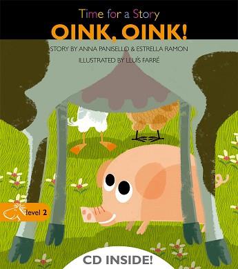 OINK OINK (TIME FOR A STORY LEVEL 2) | 9788498256123 | VARIOS AUTORES | Llibreria Aqualata | Comprar llibres en català i castellà online | Comprar llibres Igualada