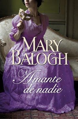 AMANTE DE NADIE (AMANTES 2) | 9788490325889 | BALOGH, MARY | Llibreria Aqualata | Comprar llibres en català i castellà online | Comprar llibres Igualada