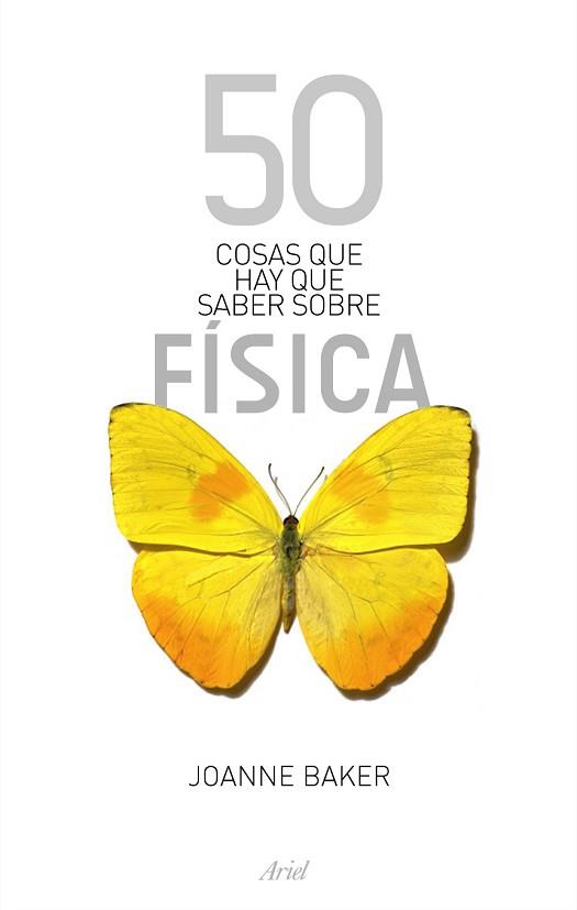 50 COSAS QUE HAY QUE SABER SOBRE FISICA | 9788434488137 | BAKER, JOANNE | Llibreria Aqualata | Comprar libros en catalán y castellano online | Comprar libros Igualada