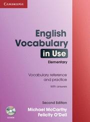 ENGLISH VOCABULARY IN USE ELEMENTARY WITH ANSWERS + CD ROM 2A. EDICIO | 9780521136204 | MCCARTHY, MICHAEL/O'DELL, FELICITY | Llibreria Aqualata | Comprar llibres en català i castellà online | Comprar llibres Igualada