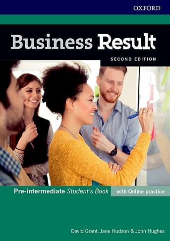 BUSINESS RESULT PRE-INTERMEDIATE. STUDENT'S BOOK WITH ONLINE PRACTICE 2ND EDITIO | 9780194738767 | GRANT, DAVID/HUDSON, JANE/HUGHES, JOHN | Llibreria Aqualata | Comprar llibres en català i castellà online | Comprar llibres Igualada