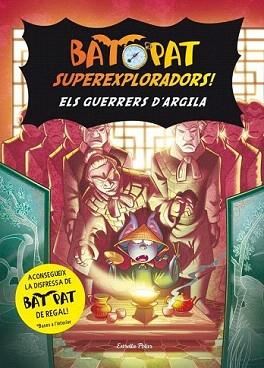 BAT PAT SUPEREXPLORADORS 4 - ELS GUERRERS D'ARGILA | 9788415697565 | BAT PAT | Llibreria Aqualata | Comprar libros en catalán y castellano online | Comprar libros Igualada