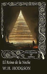 REINO DE LA NOCHE, EL | 9788477028437 | HODGSON, WILLIAM HOPE | Llibreria Aqualata | Comprar llibres en català i castellà online | Comprar llibres Igualada