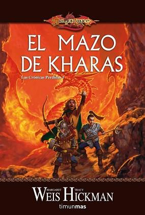 MAZO DE KHARAS, EL (CRONICAS PERDIDAS 1) | 9788448036119 | WEIS, MARGARET / HICKMAN, TRACY | Llibreria Aqualata | Comprar libros en catalán y castellano online | Comprar libros Igualada