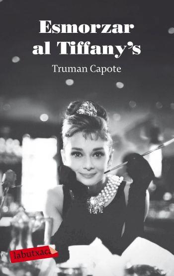 ESMORZAR AL TIFFANY'S (LA BUTXACA) | 9788499301693 | CAPOTE, TRUMAN | Llibreria Aqualata | Comprar llibres en català i castellà online | Comprar llibres Igualada