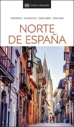 NORTE DE ESPAÑA. GALICIA, ASTURIAS, CANTABRIA, PAÍS VASCO, NAVARRA, LA RIOJA (GUÍAS VISUALES 2023) | 9780241608081 | DK | Llibreria Aqualata | Comprar llibres en català i castellà online | Comprar llibres Igualada