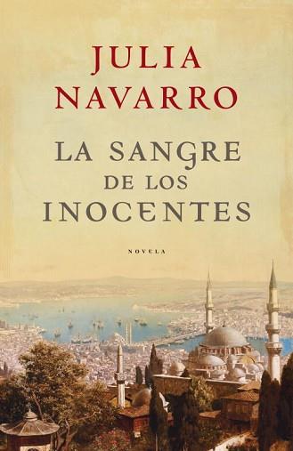 SANGRE DE LOS INOCENTES, LAS | 9788401336379 | NAVARRO, JULIA | Llibreria Aqualata | Comprar llibres en català i castellà online | Comprar llibres Igualada