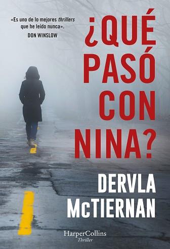 QUÉ PASÓ CON NINA? | 9788410640887 | MCTIERNAN, DERVLA | Llibreria Aqualata | Comprar llibres en català i castellà online | Comprar llibres Igualada