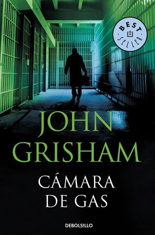 CAMARA DE GAS (BEST SELLER 412/4) | 9788483468135 | GRISHAM, JOHN | Llibreria Aqualata | Comprar libros en catalán y castellano online | Comprar libros Igualada