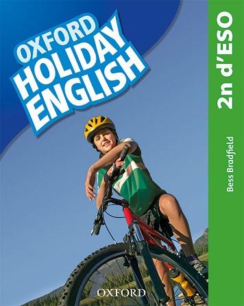 HOLIDAY ENGLISH 2N ESO. STUDENT'S PACK (CATALÁN) 3RD EDITION. REVISED EDITION | 9780194014755 | BRADFIELD, BESS | Llibreria Aqualata | Comprar llibres en català i castellà online | Comprar llibres Igualada