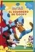 SOMBRERO DE GOOFY, EL (LA CASA DE MICKEY MOUSE) | 9788448829698 | DISNEY | Llibreria Aqualata | Comprar llibres en català i castellà online | Comprar llibres Igualada