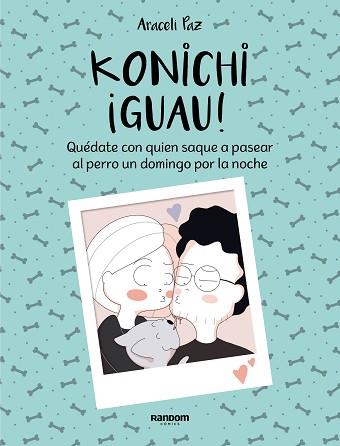 KONICHI¡GUAU! | 9788417247911 | PAZ, ARACELI | Llibreria Aqualata | Comprar llibres en català i castellà online | Comprar llibres Igualada